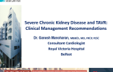 Severe Chronic Kidney Disease and TAVR: Clinical Management Recommendations