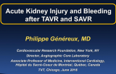 The Nagging Problems of Acute Kidney Injury and Bleeding After TAVR (and Surgery): Practical Insights for Practicing TAVR Operators