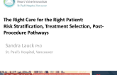 The Right Care for the Right Patient: Risk Stratification, Treatment Selection, and Postprocedure Pathways