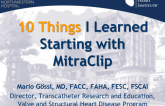 Ten Things I Learned Starting With MitraClip
