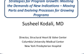 Strategies for Program Growth: Meeting the Demands of New Indications  Moving Parts and Evolving Processes for Growing Programs