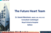 What Does the Future Heart Team Need to Look Like? Who Needs to Be Involved? The Implanting Team? Who You Need to Add to Your Team