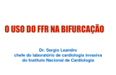 O Uso Do FFR Na Bifurcação