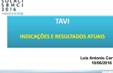 TAVI - Indicações E Resultados Atuais