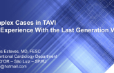 Complex Cases in TAVI: Our Experience With the Last Generation Valves