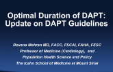 Optimal Duration of DAPT: Update on DAPT Guidelines