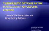 The role of Atherectomy and Drug Eluting Balloons