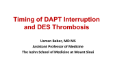 Timing of DAPT Interruption and DES Thrombosis
