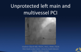 Unprotected Left Main and Multivessel Transradial PCI