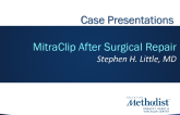 Case Presentations: MitraClip After Surgical Repair