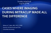 Cases Where Imaging During MitraClip Made All the Difference