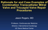 Rationale for and Case Examples of Combination Transcatheter Mitral Valve and Tricuspid Valve Repair Procedures