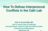 How to Defuse Interpersonal Conflicts in the Cath Lab