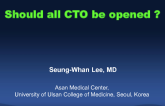 Should Every CTO Be Opened? From the IRIS-CTO Registry to the Randomized (DECISION-CTO Trial)