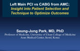 Left Main PCI vs CABG From the Asan Medical Center: Insights Into Patient Selection and Technique to Optimize Outcomes