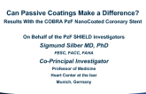 Can Passive Coatings Make a Difference: Results With the COBRA PzF Nanocoated Coronary Stent