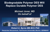 Debate: Bioabsorbable Polymer DES vs Durable Polymer DES -Biodegradable Polymer DES will Replace Durable Polymer DES!