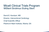 Device Specifications and Clinical Program Update: Micell