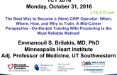 Flash Perspective: The Best Way to Become a (New) CHIP Operator: When, Where, How, and Why to Train: A Mid-Career Perspective - On-the-job Training With Proctoring Is the Most Reliable Method!
