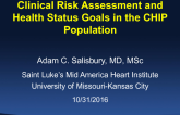 Clinical Risk Assessment and Health Status Goals in the CHIP Population