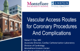 Vascular Access Routes and Complications