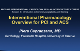 Interventional Pharmacology Overview for PCI and ACS