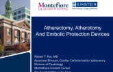Atherotomy, Atherectomy, and Embolic Protection
