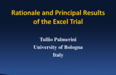 Rationale and Principal Results of the Excel Trial