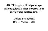 Flash Debate: Counterpoint – 4D-CT Leaflet Imaging Findings Will Help to Direct Anticoagulation Therapy!
