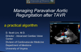 A Practical Algorithm for Managing Para-Valvular Regurgitation After TAVR