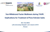 Von Willebrand Factor Multimers During TAVR: Implications for Treatment of Para-Valvular Regurgitation