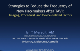 Strategies to Reduce the Frequency of New Pacemakers After TAVR: Imaging, Procedural, and Device-Related Factors