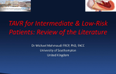 TAVR for Intermediate-Risk and Low-Risk Patients: Review of the Literature