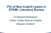 PCI of Non-Culprit Lesion in STEMI: Literature Review