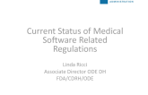 Current Status of US Medical Software Related Regulations