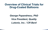 Overview of the Clinical Trials for Drug-Coated Balloons