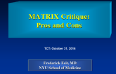 MATRIX Critique: Pros and Cons