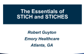 Trial #4 - The Essentials of ... STICH and STICHES - Ten-Year Follow-up