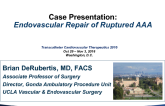 Case Presentation: Ruptured AAA