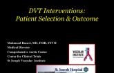 Catheter-Directed Thrombolysis and Pharmacomechanical Lysis for Acute DVT: Patient Selection and Outcomes