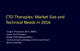 Editorial Perspective: CTO Therapies: Market Size and Technical Needs in 2016
