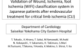 TCT 18: Validation of Wound, Ischemia, Foot Ischemia (WIFI) classification System in Japanese Patients After Endovascular Treatment for Critical Limb Ischemia (CLI).