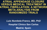 TCT 25: Efficacy and Safety of Left Atrial Appendage Closure vs Medical Treatment in Atrial Fibrillation: A Network Meta-Analysis From Randomized Trials