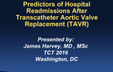 TCT 33: Predictors of Hospital Readmissions After Transcatheter Aortic Valve Replacement