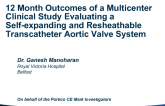 TCT 40: One-Year Outcome of a Multicenter Clinical Study Evaluating a Novel Self-Expanding and Resheathable Transcatheter Aortic Valve System