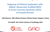 TCT 51: In-Hospital and One-Month Outcomes of 983 Patients Implanted With Bioresorbable Vascular Scaffolds for Acute Coronary Syndroms; Subgroup of the Prospective, All Comers, Controlled, Multicenter, FRANCE ABSORB Registry