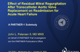 TCT 77: Association of Residual Mitral Regurgitation After Transcatheter Aortic Valve Replacement With Readmission for Acute Heart Failure: An Analysis From PARTNER 1