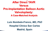 TCT 81: Clinical and Hemodynamic Results After Direct Transcatheter Aortic Valve Replacement Versus Pre-Implantation Balloon Aortic Valvuloplasty. A Case-Matched Analysis