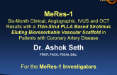 MeRes-1: Six-Month Clinical, Angiographic, IVUS, and OCT Results With a Thin-Strut PLLA-Based Sirolimus-Eluting Bioresorbable Vascular Scaffold in Patients With Coronary Artery Disease