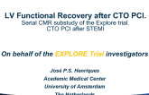 EXPLORE: Left Ventricular Function Recovery from a Prospective, Randomized Trial of CTO Intervention after Primary PCI in Patients with STEMI